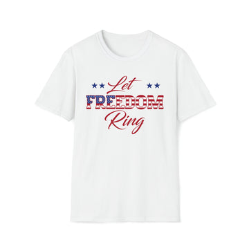 Let Freedom Ring Unisex Softstyle T-Shirt