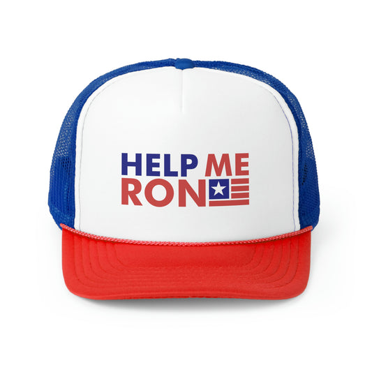 Ron DeSantis Trucker Hat - Help Me Ron